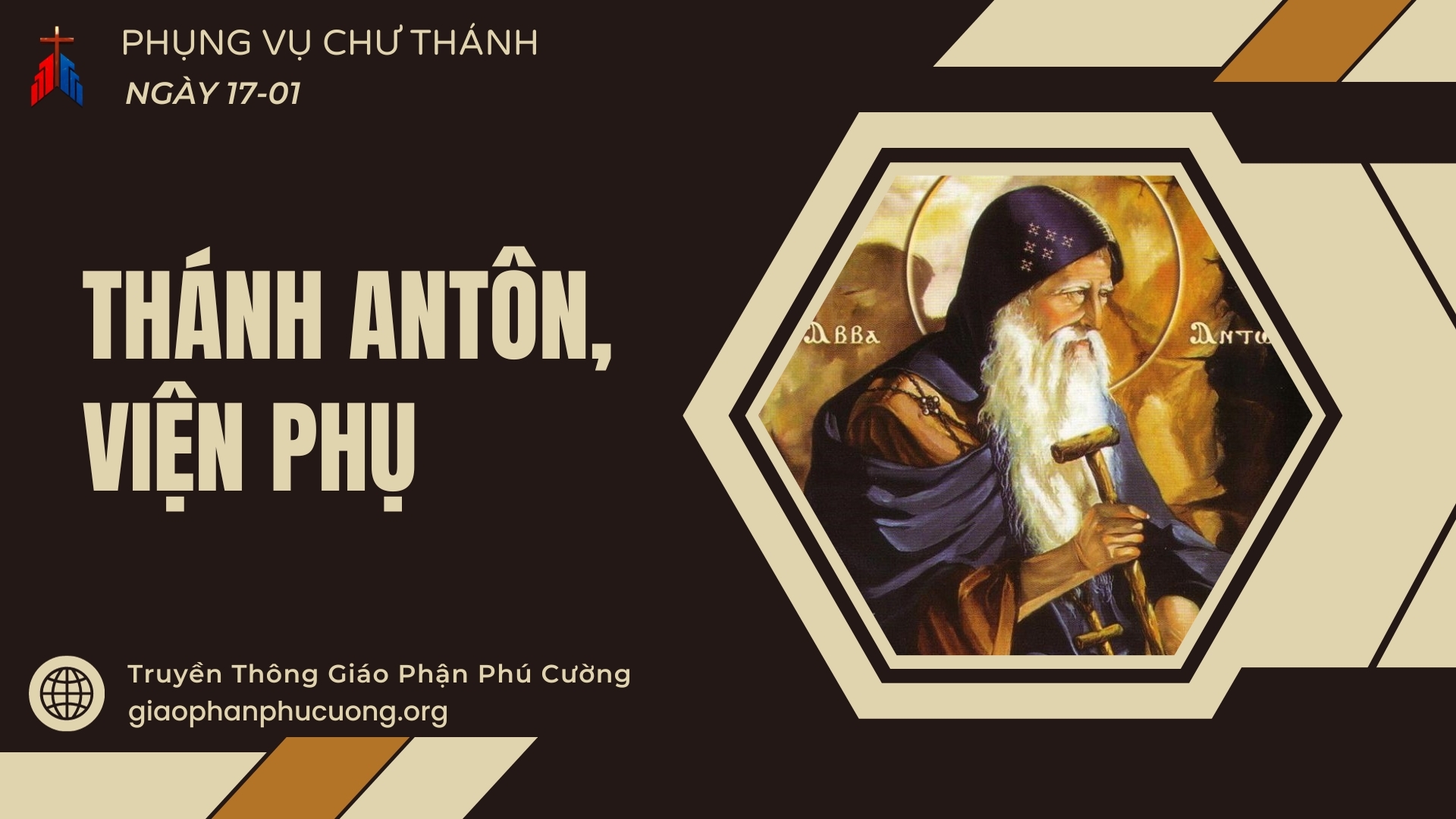 Phụng Vụ Chư Thánh | Ngày 17.01 | Thánh Antôn viện phụ (251-356)