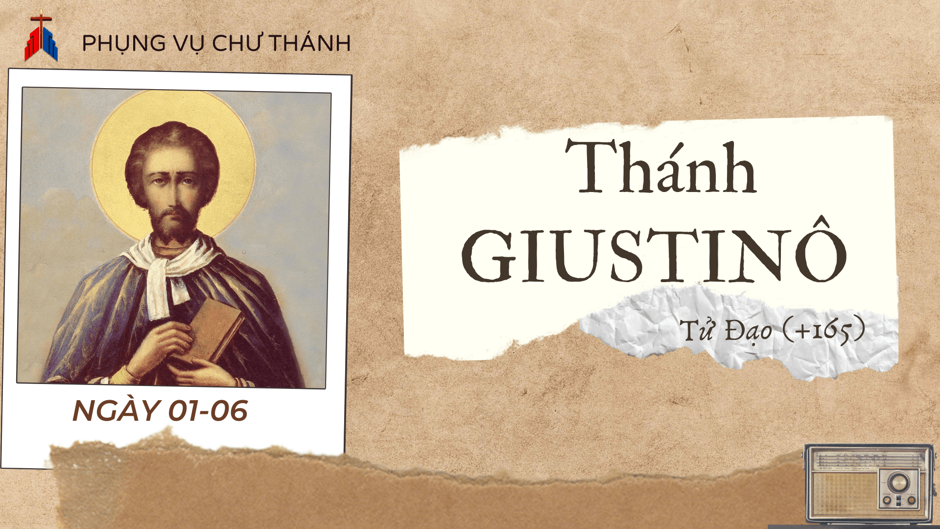 Phụng Vụ Chư Thánh | Ngày 01.06 | Thánh GIUSTINÔ Tử Đạo ( 165)