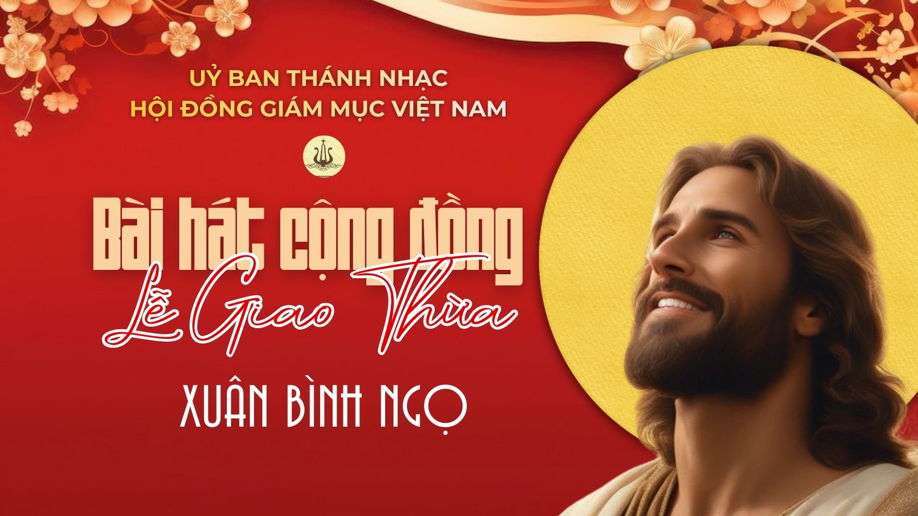 Bài hát Cộng đồng lễ Giao thừa - Xuân Bính Ngọ
