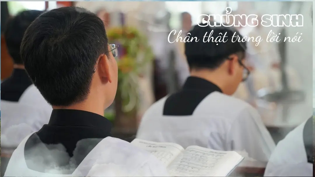 Chủng sinh chân thật trong lời nói