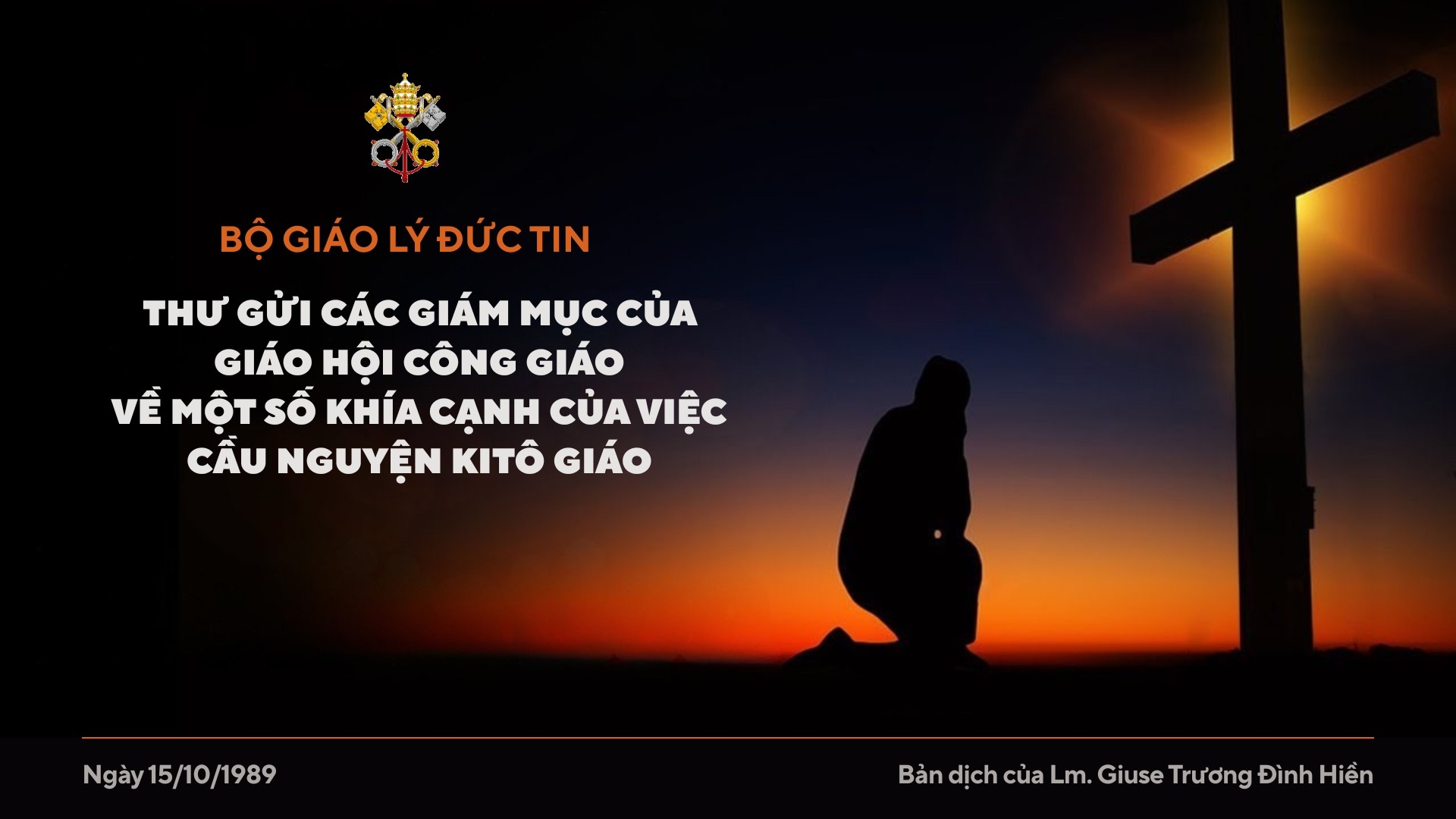 Bộ Giáo lý Đức tin: Thư gửi các giám mục của Giáo hội Công giáo về một số khía cạnh của việc cầu nguyện Kitô giáo - Orationis formas