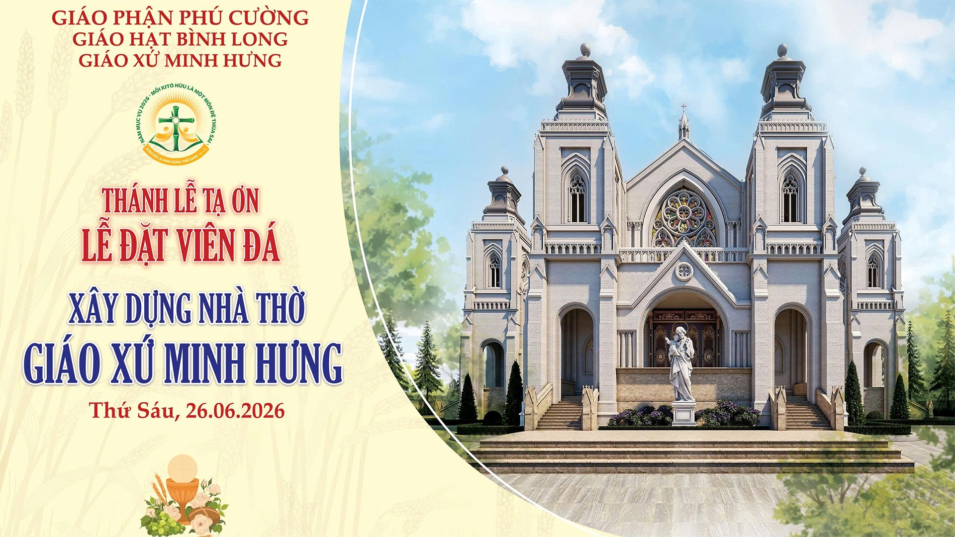 09h30 | TRỰC TIẾP | Thánh Lễ Đặt Viên Đá Xây Dựng Nhà Thờ Giáo xứ Minh Hưng | 26/06/2026