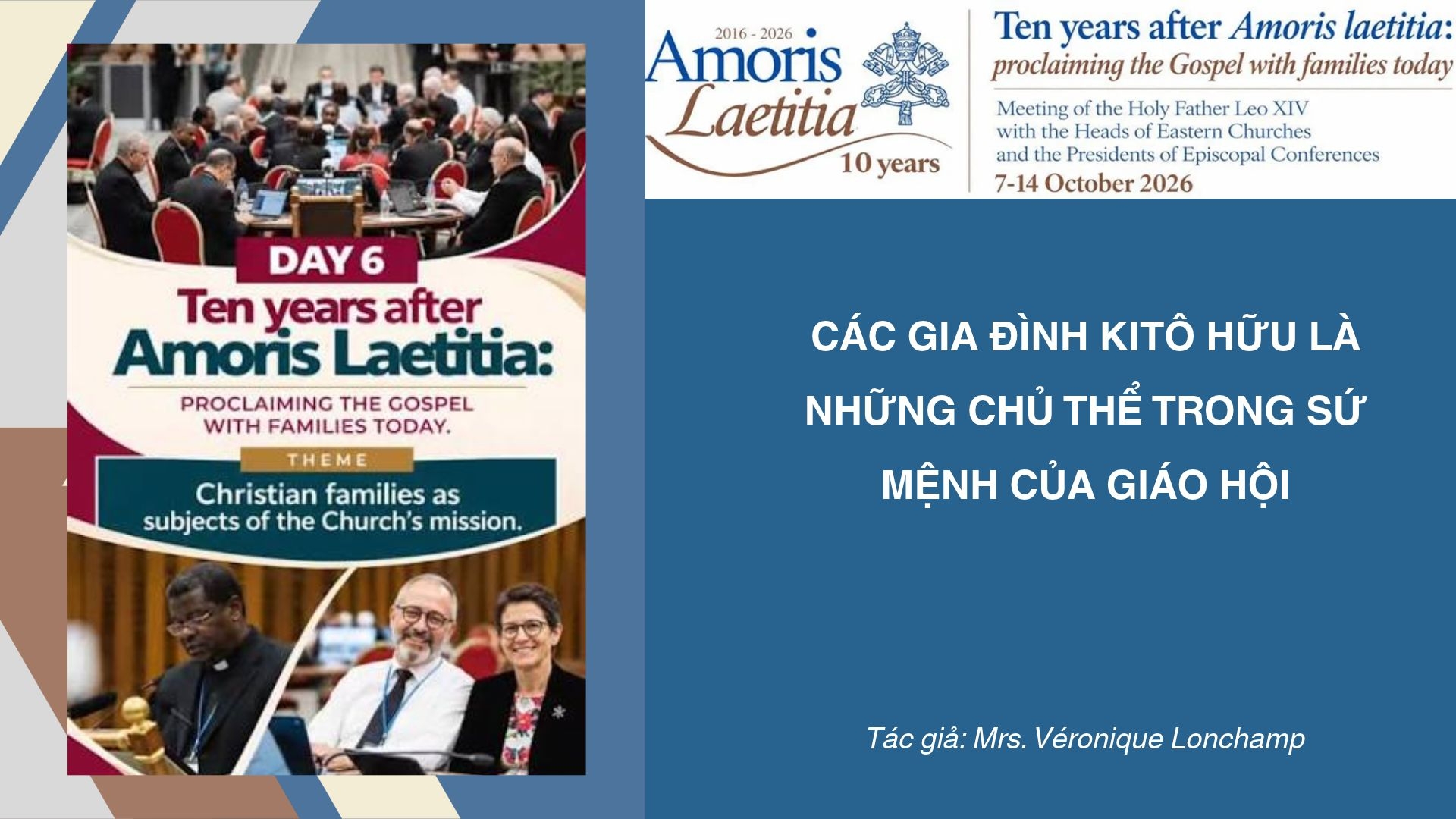 Các gia đình Kitô hữu là những chủ thể trong sứ mệnh của Giáo hội - Bài chia sẻ của Bà Véronique Lonchamp