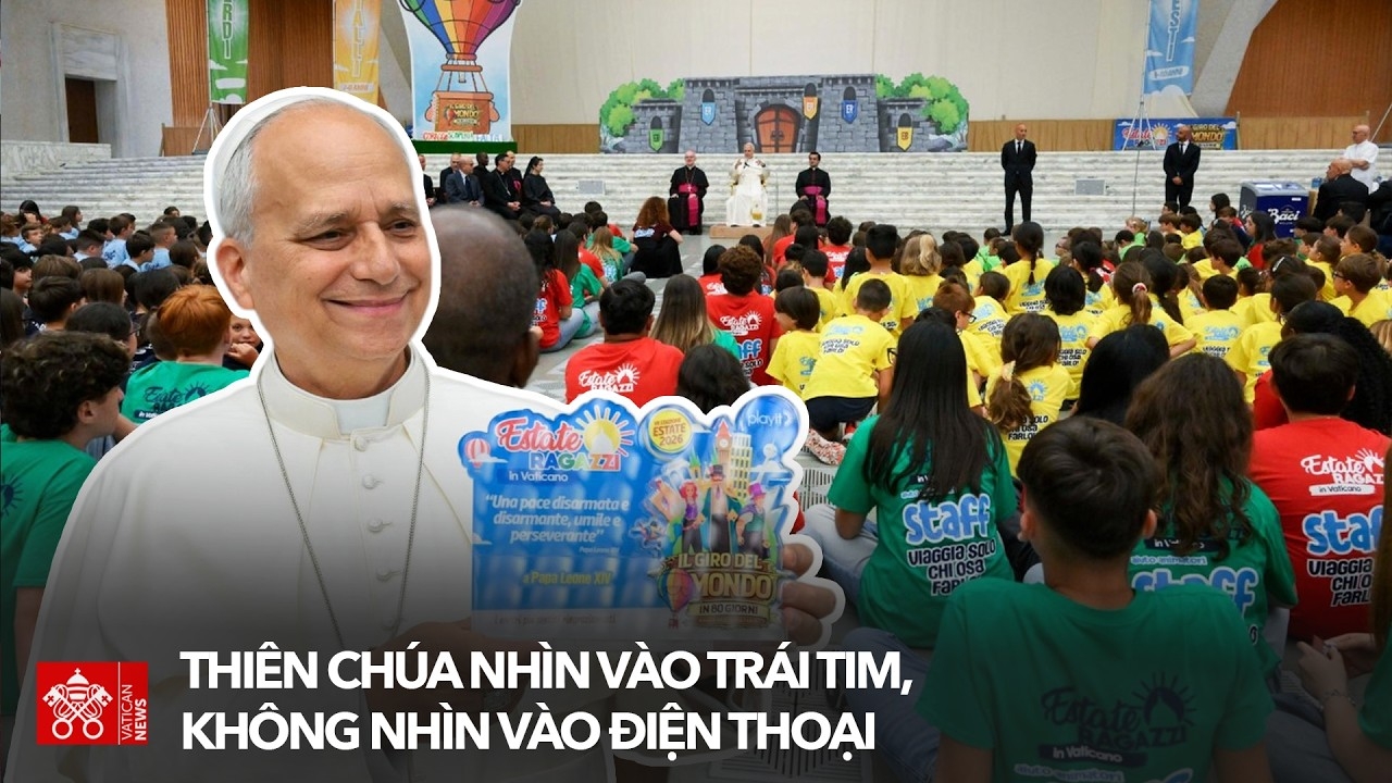 Đức Thánh Cha nói với các thiếu niên: Thiên Chúa nhìn vào trái tim, không nhìn vào điện thoại