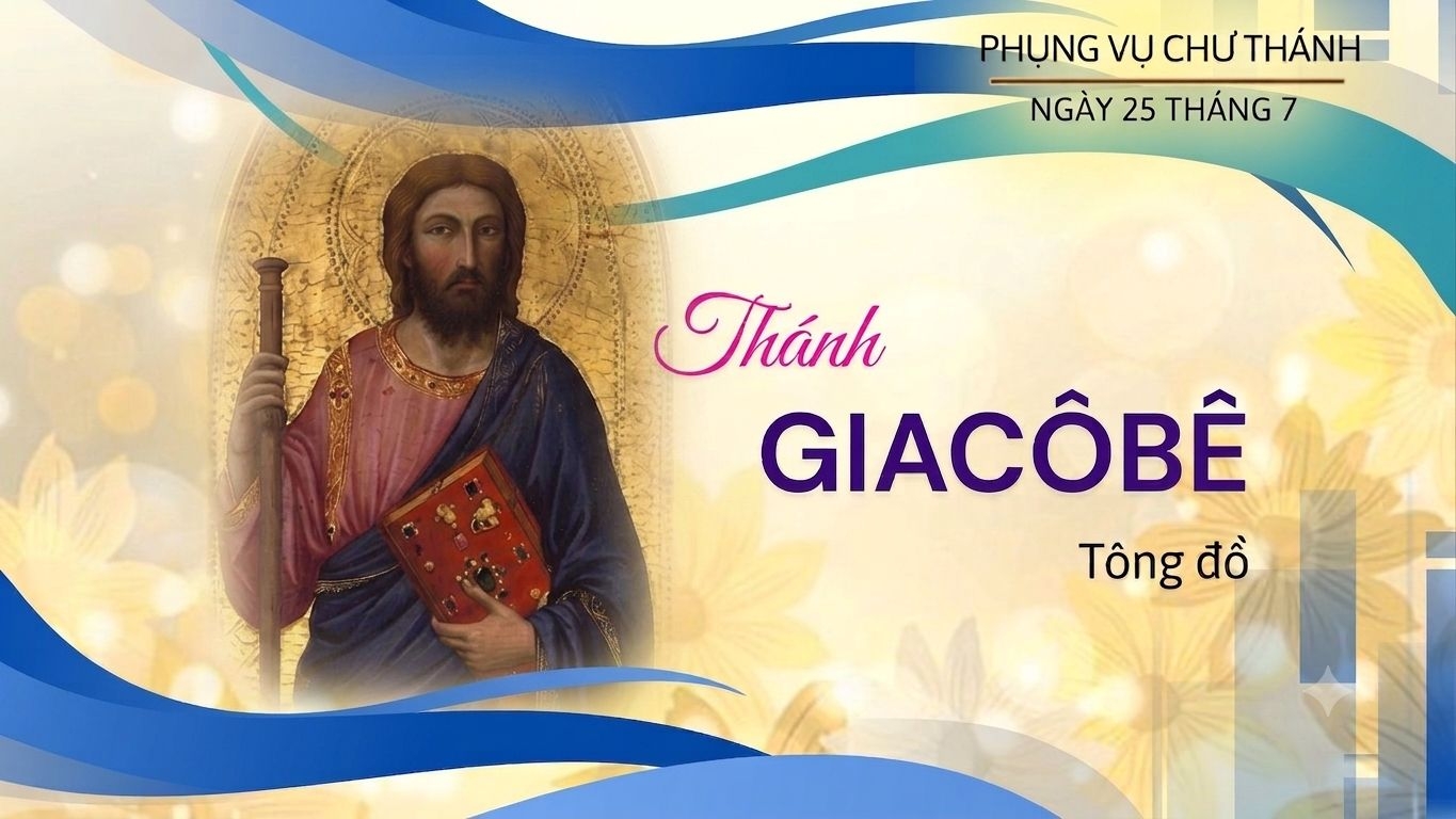 Ngày 25 tháng 7: Thánh Giacôbê Tiền, Tông đồ