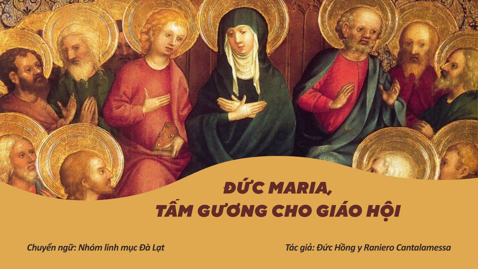 Đức Maria, tấm gương cho Giáo hội