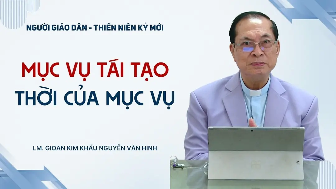 Mục vụ tái tạo - Thời của mục vụ