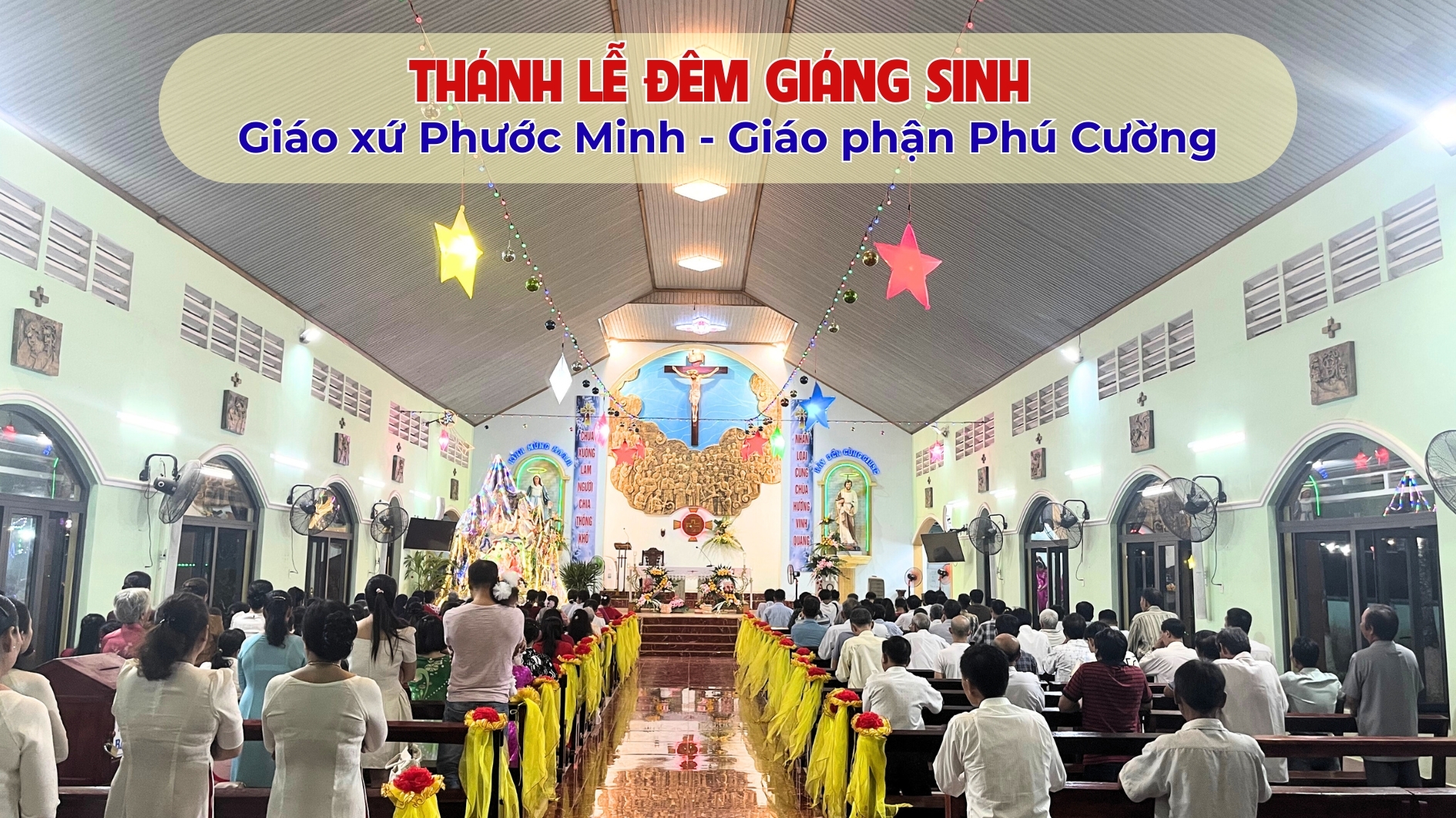 Giáo xứ Phước Minh – Đêm Thánh Hy vọng Giáng Sinh 2025