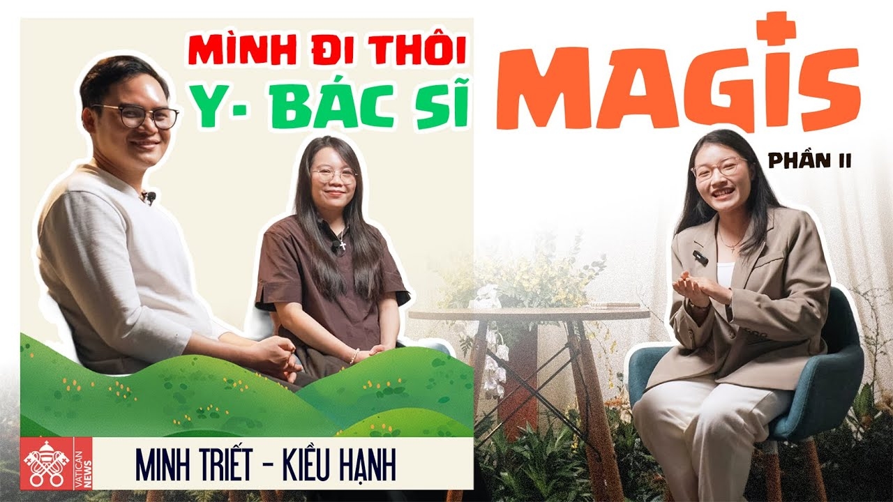 Y Bác Sĩ Magis: Hành Trình Của Những Trái Tim “Hơn Nữa”