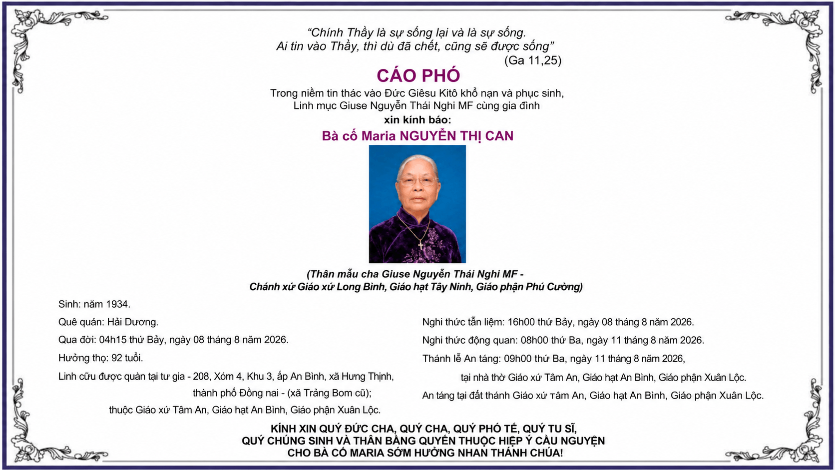 Cáo Phó: Bà cố Maria Nguyễn Thị Can (Thân mẫu cha Giuse Nguyễn Thái Nghĩ MF - Chánh xứ Giáo xứ Long Bình, Giáo hạt Tây Ninh, Giáo phận Phú Cường)