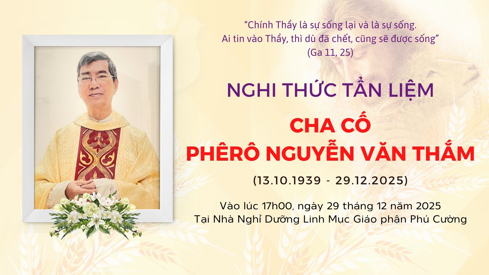 17h00 | Trực Tiếp | Nghi Thức Tẩn Liệm - Cha Cố Phêrô Nguyễn Văn Thắm | Giáo Phận Phú Cường