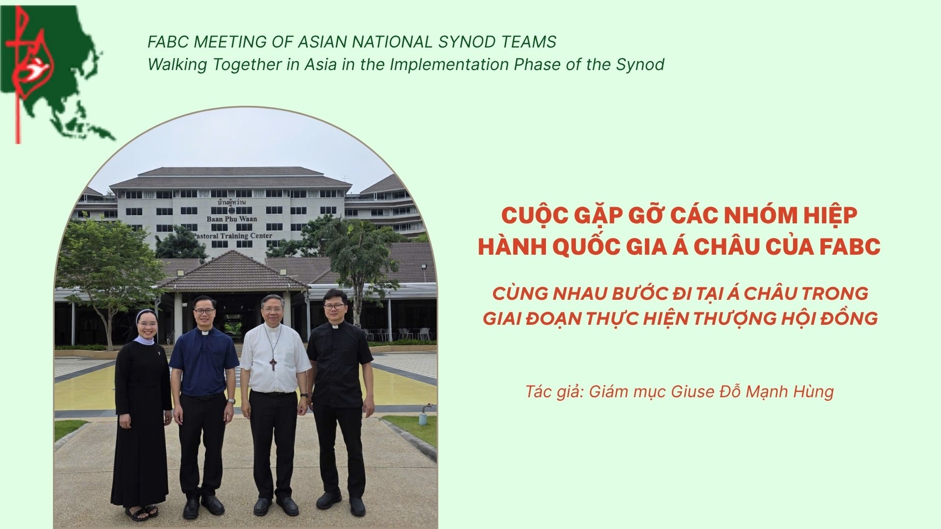 Giới thiệu Cuộc gặp gỡ các Nhóm Hiệp hành Quốc gia Á châu của FABC