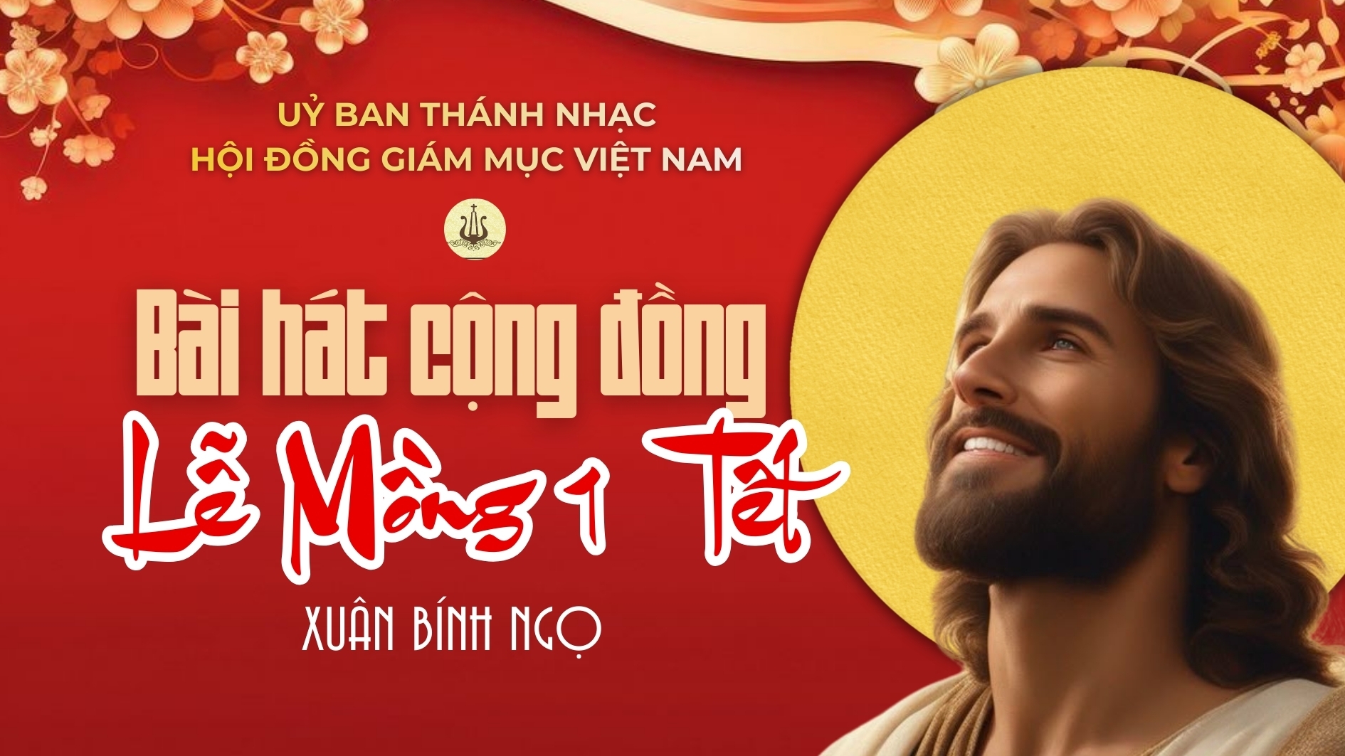 Bài hát cộng đồng lễ mồng 1 Tết Bính Ngọ - Cầu bình an cho năm mới