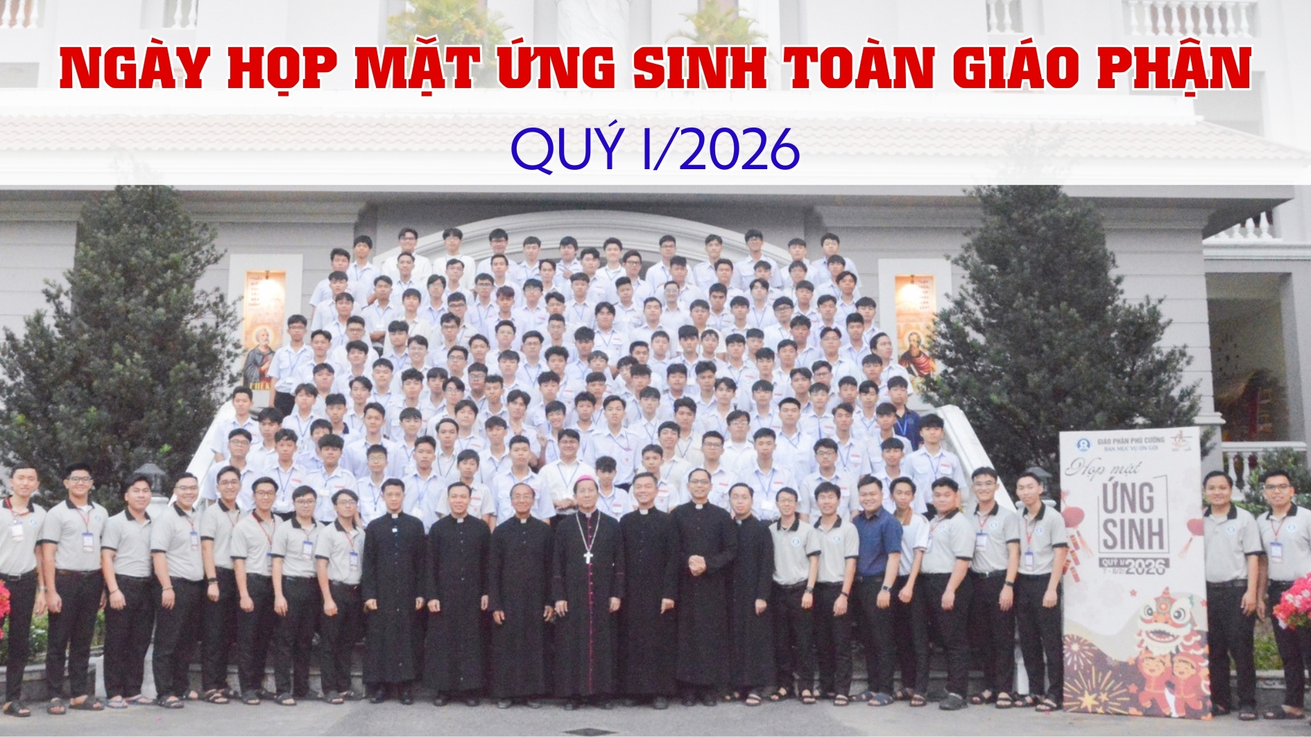 Ngày họp mặt Ứng sinh toàn Giáo phận – Quý I/2026