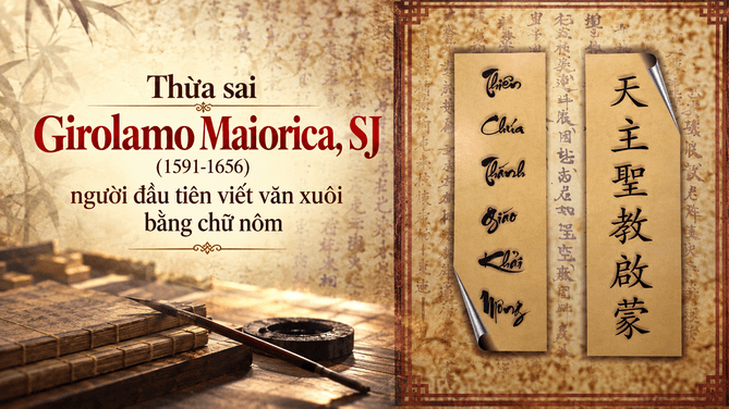 Thừa sai Girolamo Maiorica, người đầu tiên viết văn xuôi bằng chữ nôm