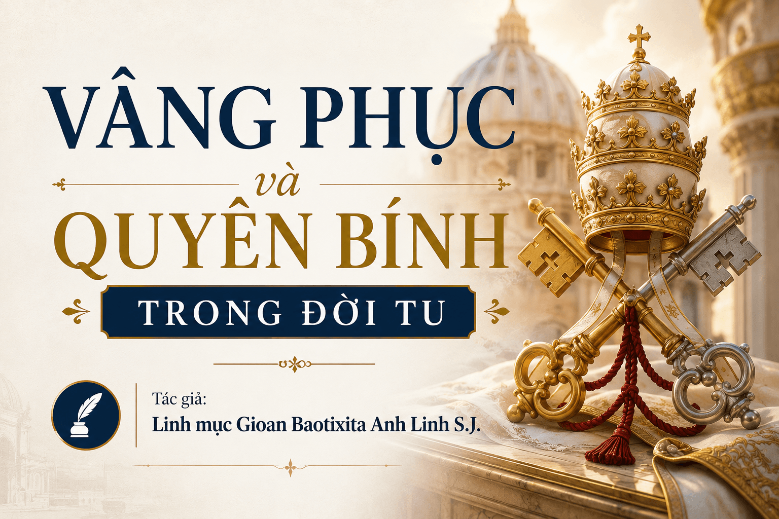 Vâng phục và quyền bính trong đời tu