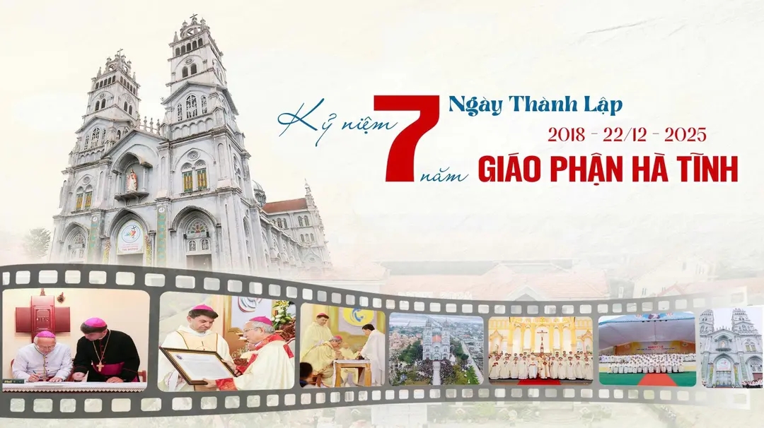 7 năm hồng ân - Giáo phận Hà Tĩnh trong vòng tay yêu thương của Chúa