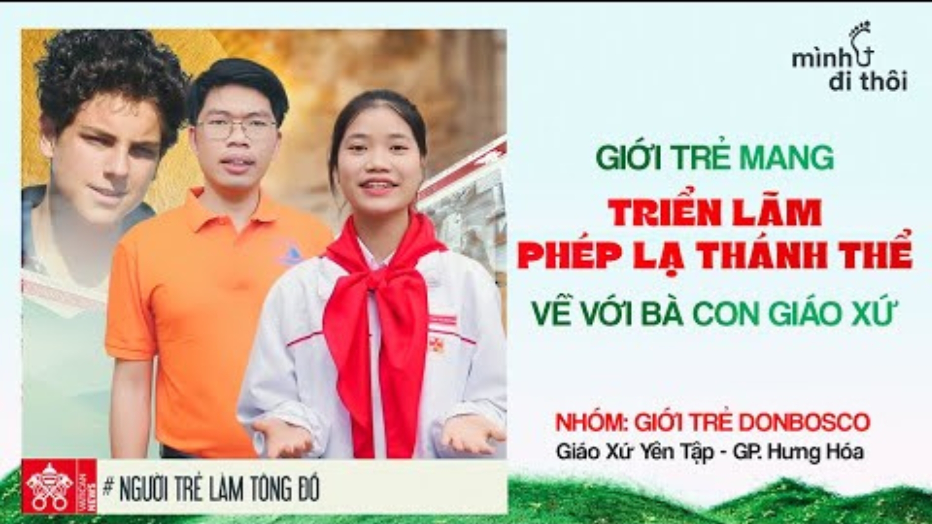 Giới trẻ đưa Triển lãm phép lạ Thánh Thể quốc tế về giáo xứ