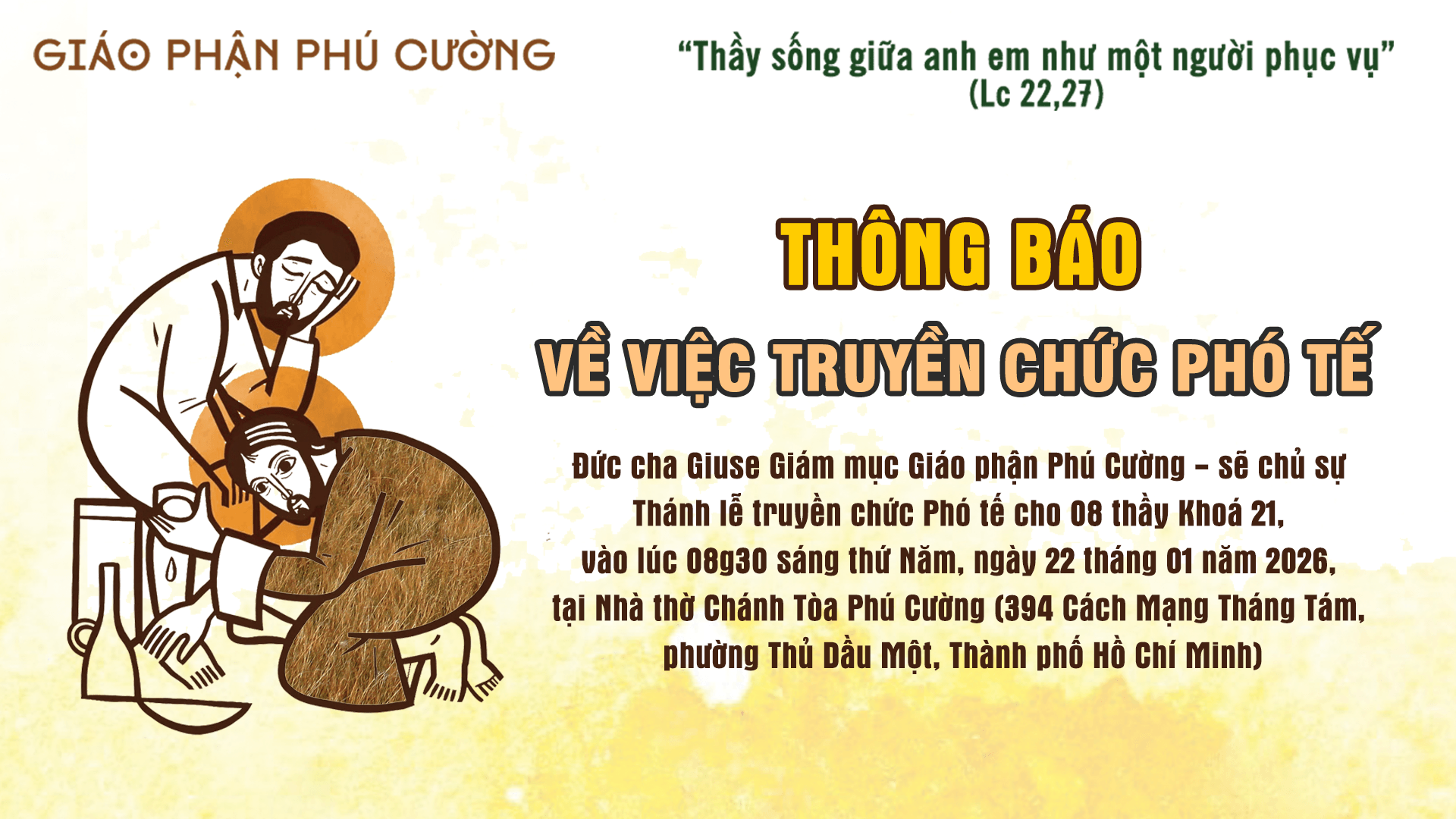 Thông Báo | Về việc Truyền Chức Phó tế Khoá 21 | Giáo Phận Phú Cường