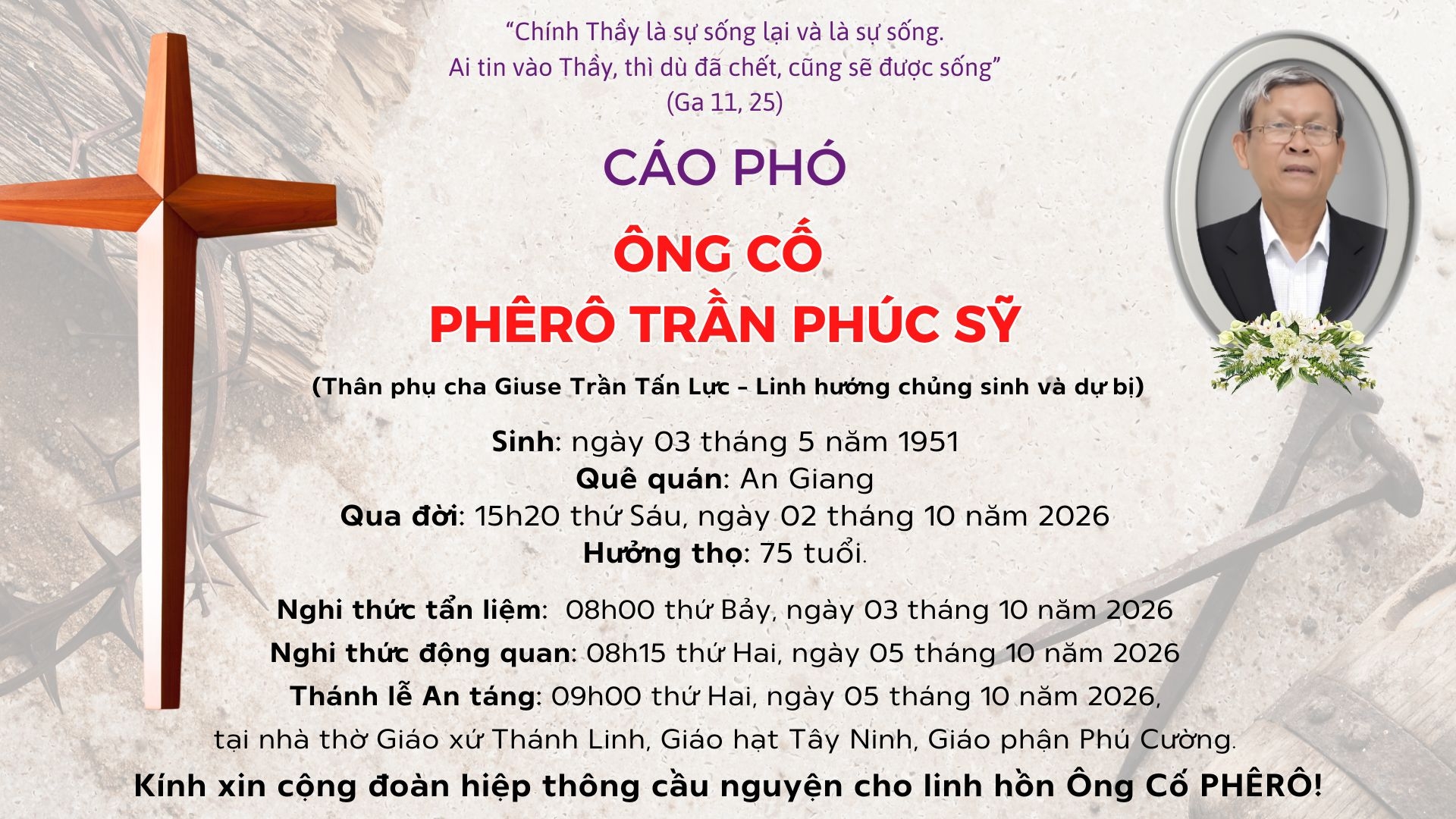 Cáo Phó: Ông cố Phêrô TRẦN PHÚC SỸ (Thân phụ cha Giuse Trần Tấn Lực - Linh hướng chủng sinh và dự bị)