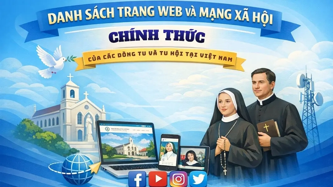 Danh sách trang web và mạng xã hội chính thức của các dòng tu và tu hội tại Việt Nam